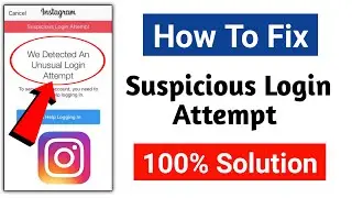 instagram suspicious activity detected problem  । fix suspicious login attempt activity detected