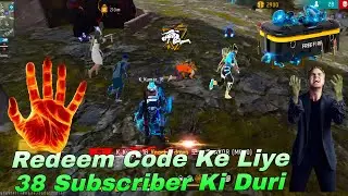 Redeem Code Ke Liye 38 Subscriber Ki Duri Target🎯1111 Subscriber_