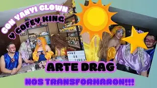 Arte DRAG con Yanyi Clown y Cofeyking... nos dragearon!!!