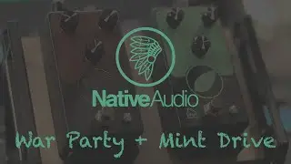 Native Audio - War Party and Mint Drive V3