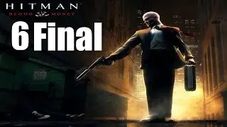 Hitman: Blood Money - Часть 6[Финал]