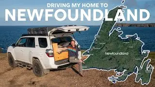 Driving to Newfoundland & Living in My SUV