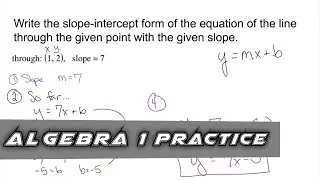 Algebra 1 Practice - Write an Equation in Slope-Intercept Form (Example 2)