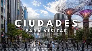 50 Ciudades Más Hermosas del Mundo que Debes Visitar | Guía de viaje 4K