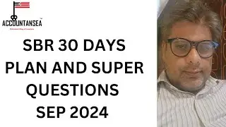 SBR SEPTEMBER 2024 30 DAYS PLAN AND SUPER QUESTIONS