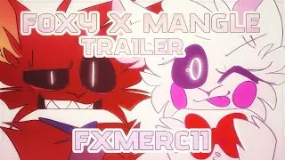Foxy X Mangle Series Trailer