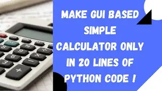 Make a Simple Calculator with Pydroid-3 App in Android Phone in 20 Lines only | Python Projects
