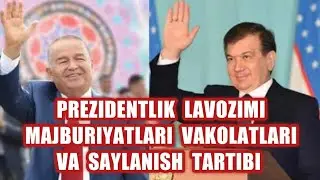 PREZIDENTLIK LAVOZIMI HAQIDA: KIMLAR PREZIDENT BO'LA OLADI, PREZIDENTNING QANDAY VAKOLATLARI BOR???