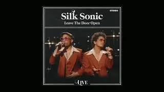 Bruno Mars, Anderson .Paak, Silk Sonic - Leave The Door Open (Live) [Official Audio]