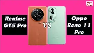 Realme GT5 Pro vs Oppo Reno 11 Pro