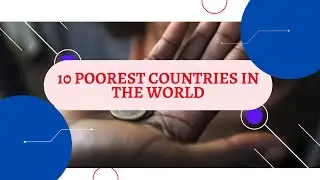 10 poorest countries in the world