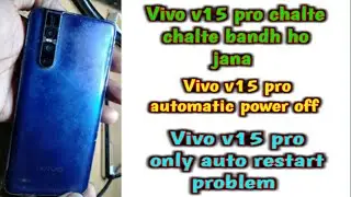 Vivo v15 pro auto restart problem | Vivo v15 pro chalete chalte bandh ho jana @JRmobilerepairing