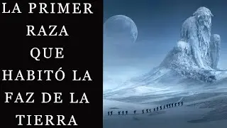 The 7 RACES: the first POLAR or PROTOPLASMATIC race