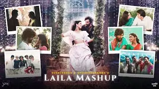 Dekha Ek Khwab x Laila (Full Version) | @SushYohanMusic  x OyeEditorrAnna