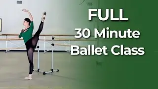 30 Min Full Ballet Class: Pre-Performance Warm Up | Barre to Jumps