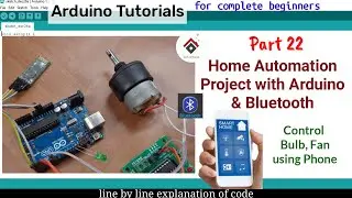 Home Automation Project using Arduino[Code Explained] | Engineering Projects | Arduino tutorial 22