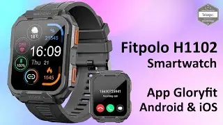 Fitpolo H1102 Smartwatch - Montre connectée IP68 - App GloryFit - Android & iOS -Hunk Watch Unboxing