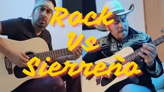 Rock vs Sierreño