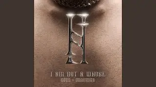 I AM NOT A WHORE