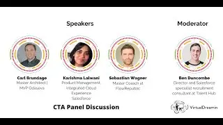 CTA with Carl Brundage, Karishma Lalwani & Sebastian Wagner o CTA moderated by Ben Duncombe