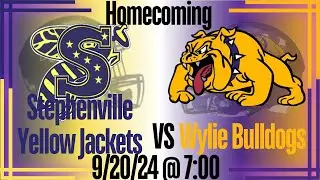 Wylie Bulldogs vs Stephenville Yellowjackets- Homecoming - 9/20/24 #Football #TXhsfb