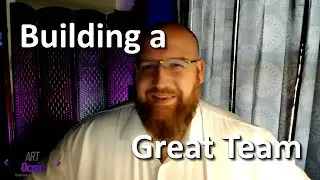 Building a Great Team