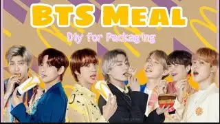BTS Meal ( DIY for Packaging ) | Ms.V Pancho