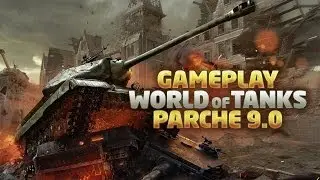 World of Tanks Gameplay Parche 9.0 en español