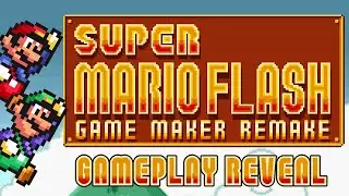 Super Mario Flash: Game Maker Remake - Gameplay Reveal