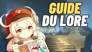Comment bien comprendre le LORE ? -  Guide Genshin Impact FR