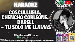 Cosculluela, Chencho Corleone, Darell – Tú Solo Me Llamas (INSTRUMENTAL/KARAOKE/LETRA/PISTA)