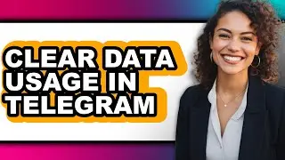 How to Clear Data Usage in Telegram (only Way)