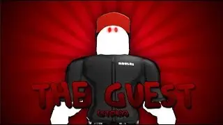 The Guest [Story] Full walkthrough