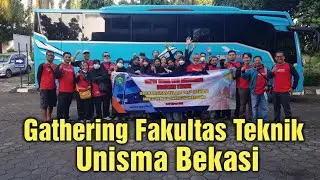 Gathering Fakultas Teknik Unisma Bekasi