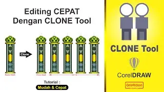 Cara Desain CEPAT Menggunakan Clone Tool CorelDraw