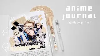 anime journal with me  💬│ nanami, jjk, jujutsu kaisen !