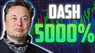 DASH PRICE WILL INCREASE BY 5000% HERE'S WHY - DASH PRICE PREDICTIONS FOR 2025