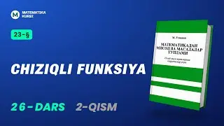 Chiziqli funksiya  2-qism /  M.Usmonov