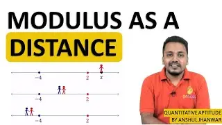 Modulus As Distance | Algebra | Quantitative Aptitude Series