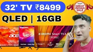 Best 32 inch Smart TV  2024 Offer Amazon Great Indian Sale 2024 | Best TV Deals On Amazon |