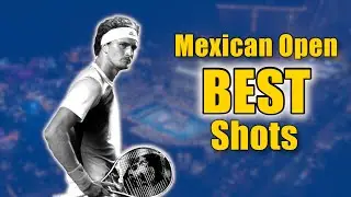 Top 3 BEST Shots From ATP500 in Acapulco