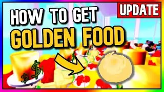[How to get GOLDEN FOOD] My Restaurant UPDATE (Roblox)
