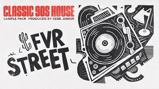 Classic 90s House Sample Pack by Sebb Junior