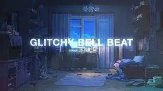 GLITCHY BELL BEAT (Chill Trap beat 2023)
