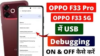 How to Enable USB Debugging in Oppo F33 & F33 Pro 📲 | USB Debugging Kaise On Kare