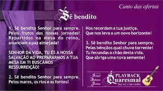 Sê bendito (playback) - Ofertório - Quaresma
