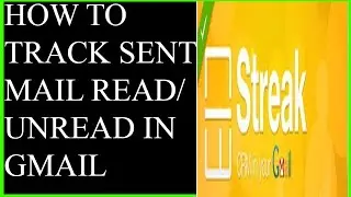 How to Track Sent Mail Read/Unread Status in Gmail