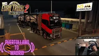 Puertollano to Madrid || Transporting Neon || Euro Truck Simulator with Logitech G29