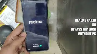 Realme Narzo 50 ( RMX3286 ) FRP Bypass Android 11 / Google Account Bypass Without PC