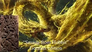 Hobbit - Smaug Moana shiny “German edition” (The mythology’s Fafnir’s Native language)